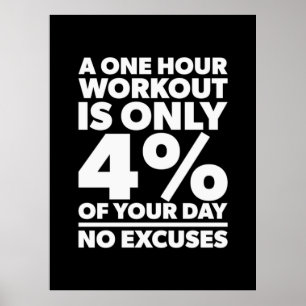 Birthday Gift One Hour Workout No Excuses Poster