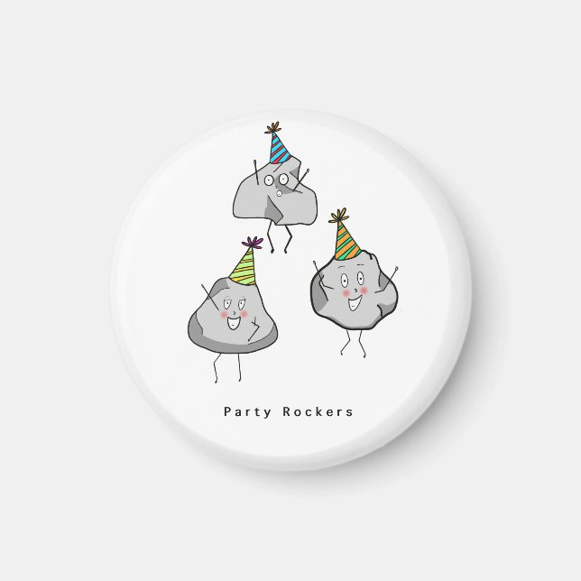 Birthday gift, party rockers magnet, funny gift magnet (Front)