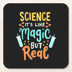 Birthday Gift Science It Is Like Magic Square Paper Coaster