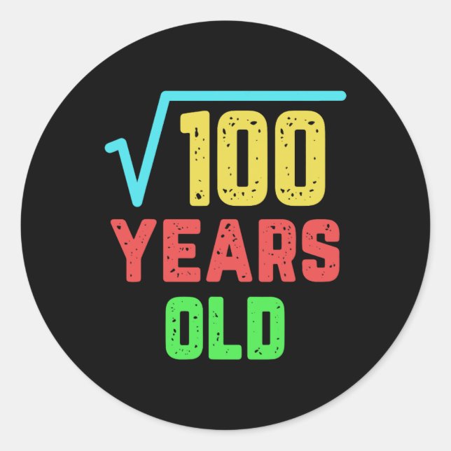 Birthday Gift Square Root Of 100 10 Years Old  Classic Round Sticker (Front)