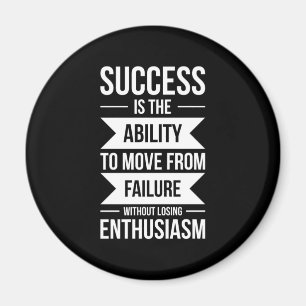 Birthday Gift Success Is The Ability To Move Magnet