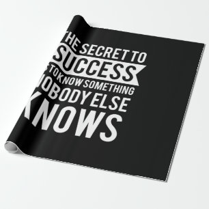 Birthday Gift The Secret To Success Wrapping Paper