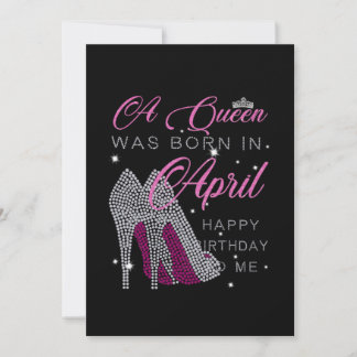 Birthday Gifts | A Queen Was Born In April Save The Date
