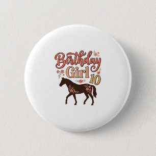 Birthday Girl 10 Horse Floral Vector Design_1 6 Cm Round Badge