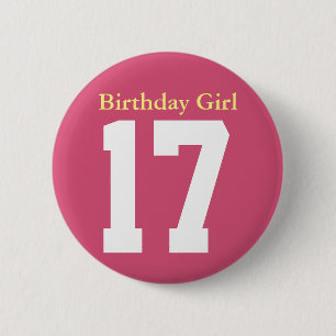 Birthday Girl 17 6 Cm Round Badge