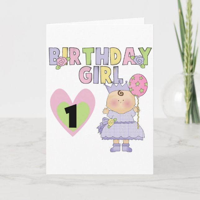 Birthday Girl 1st Birthday T-shirts and Gifts Card (Front)