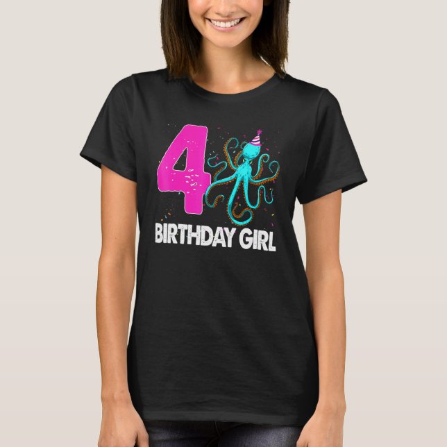 Birthday Girl 4 Octopus Love T-Shirt (Front)