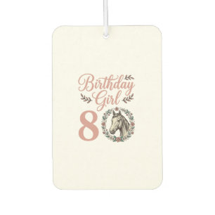 Birthday Girl 8 Horse Floral Vintage Shirt Design Car Air Freshener