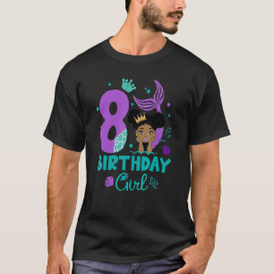 Birthday Girl 8th Birthday Mermaid Girl 8 Years Ol T-Shirt