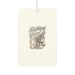 Birthday Girl 9 Horse Floral Vintage Engraving Des Car Air Freshener