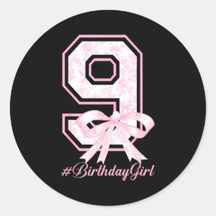 Birthday Girl 9th Birthday Nk Floral Coquette Bow  Classic Round Sticker