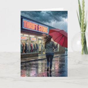 Birthday Girl by a Thrift Store in Thunderstorm Card