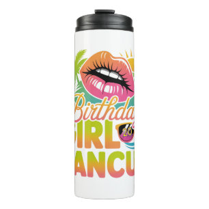 Birthday Girl Cancun 2026 Tropical Vacation Trip Thermal Tumbler