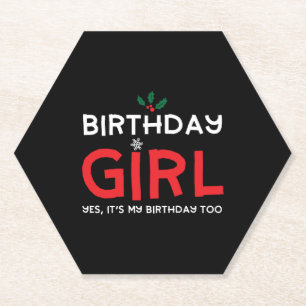 Birthday Girl Christmas Xmas B Day Paper Coaster