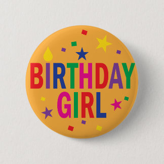Birthday Girl colourful button