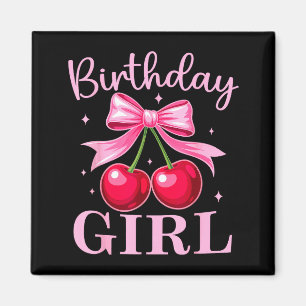 Birthday Girl Coquette Bow Cherry Birthday Girls W Magnet