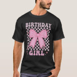 Birthday Girl Coquette Funny Birthday Girl Pink Co T-Shirt<br><div class="desc">Birthday Girl Coquette Funny Birthday Girl Pink Coquette Bow</div>