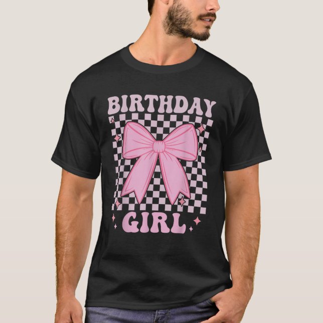 Birthday Girl Coquette Funny Birthday Girl Pink Co T-Shirt (Front)