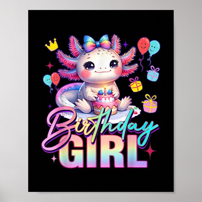 Birthday Girl Cute Axolotl Birthday Party Kids Gir Poster (Front)