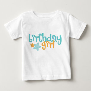 Birthday Girl - Cute Starfish Baby T-Shirt