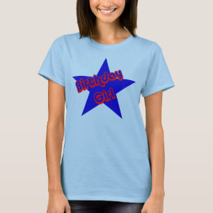 Birthday Girl Design Cute  T-Shirt