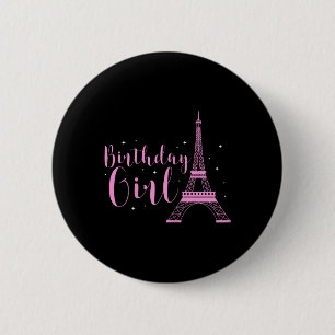 Birthday Girl Eiffel Tower Paris B-day Vacation Tr 6 Cm Round Badge