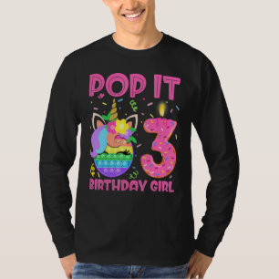 Birthday Girl Fidget Toy Pop It 3rd Birthday Unico T-Shirt