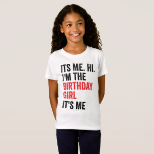 Birthday Girl,Funny Birthday Queen Celebration T-Shirt
