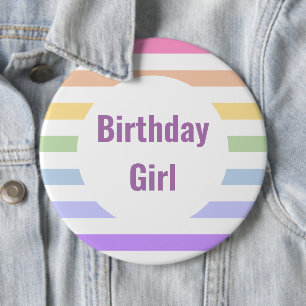 Birthday Girl in Rainbow White Stripes 6 Cm Round Badge