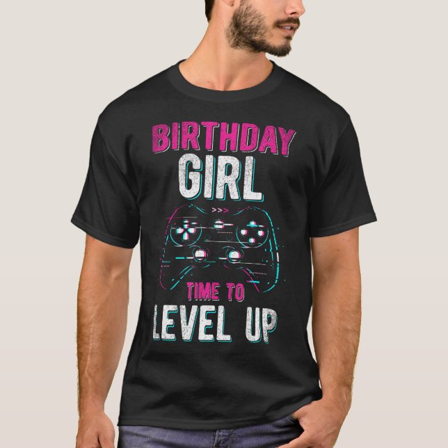 Birthday Girl Level Up Video Game Birthday Party T-Shirt (Front)