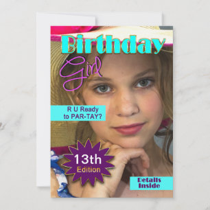 BIRTHDAY GIRL - MAG. COVER - INSERT PHOTO- ANY AGE INVITATION