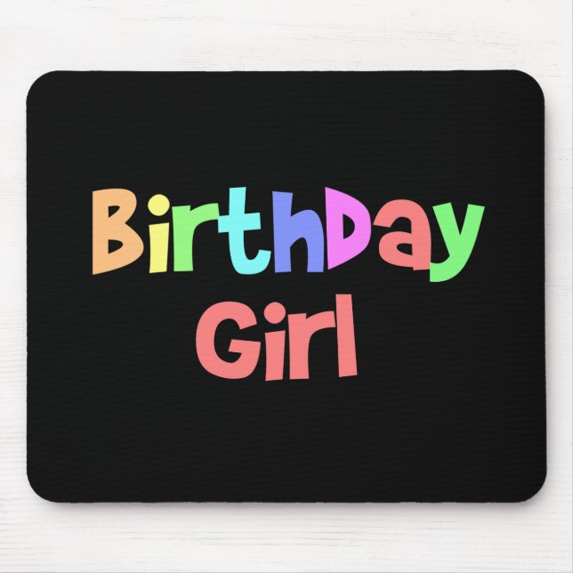 Birthday Girl Mouse Mat (Front)