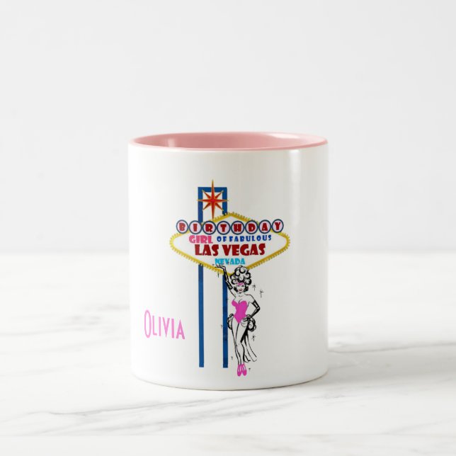 Birthday Girl Of Fabulous Las Vegas SHOWGIRL Mug (Center)