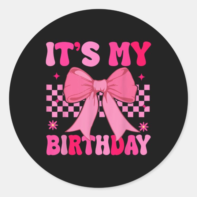 Birthday Girl Pink Coquette Aesthetic Bow Girly Y2 Classic Round Sticker (Front)