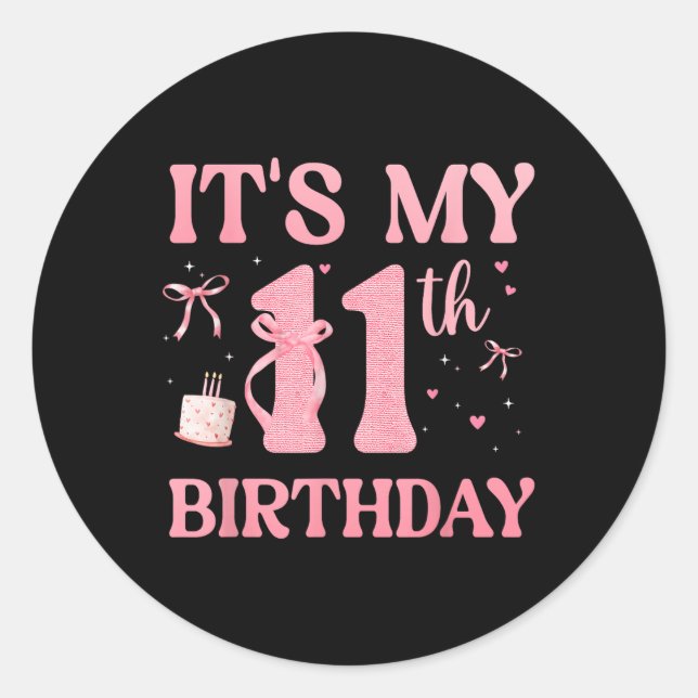 Birthday Girl Pink Coquette Bow 11 Years Old Aesth Classic Round Sticker (Front)