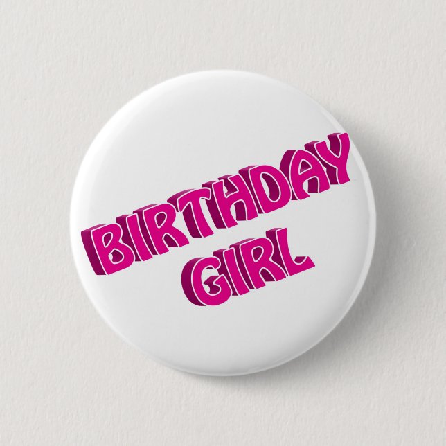 Birthday Girl Pink Text Image 6 Cm Round Badge (Front)