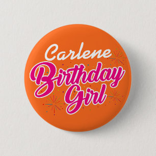 Birthday Girl Pink Typography with NAME on ORANGE 6 Cm Round Badge