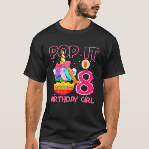 Birthday Girl Pop It 8Th Birthday Unicorn Fidget G T-Shirt