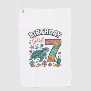 Birthday Girl Sea Turtle 7th Birthday Vector Desig Golf Towel