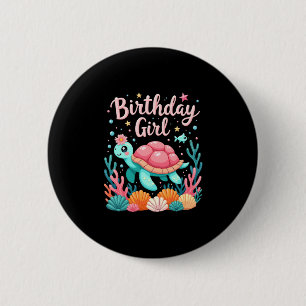 Birthday Girl Sea Turtle Theme Birthday Party Ocea 6 Cm Round Badge