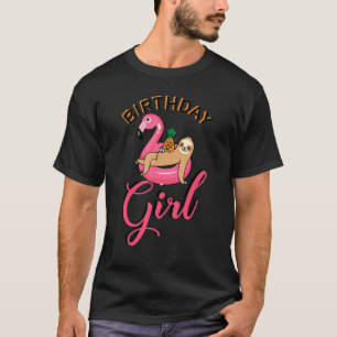 Birthday Girl Sloth Flamingo Pineapple Pool Party  T-Shirt