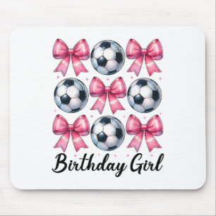 Birthday Girl Soccer Girl Soccer Mom Mama Pink Coq Mouse Mat