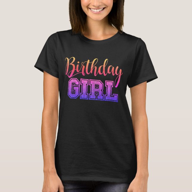 BIRTHDAY GIRL T-SHIRTS TEES (Front)