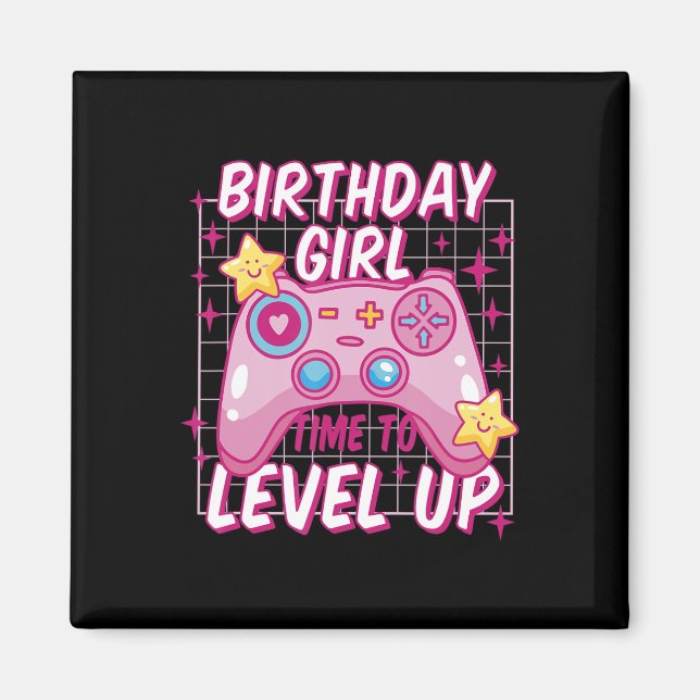 Birthday Girl Time to Level Up Video Game Birthday Magnet (Front)