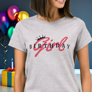 Birthday Girl Typography & Crown, Simple,Modern T-Shirt