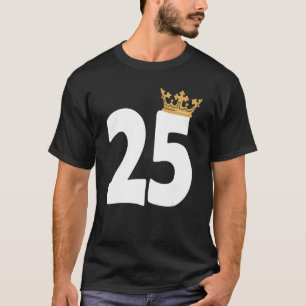Birthday  Girls 25th Party 25 Years Old Bday Crown T-Shirt