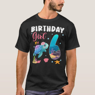 Birthday Girls 6th Sea Turtle 6 Year Old Ocean Aqu T-Shirt