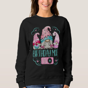 Birthday Gnomes For Women Cute White Birthday Mode Sweatshirt