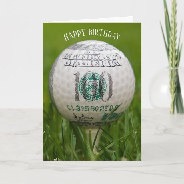birthday golf ball with hundred dollar bill card (Front)
