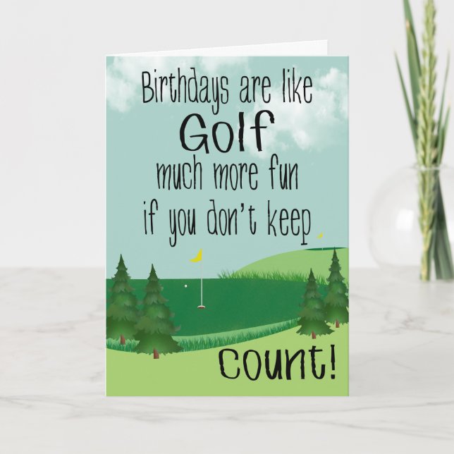 Birthday Golf Course Humour Birthday Card (Front)